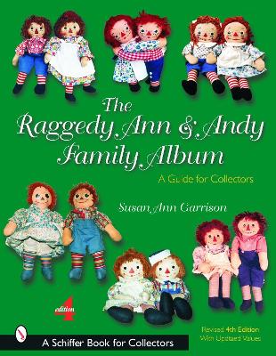 Book cover for Raggedy Ann and Andy Family Album: A Guide for Collectors
