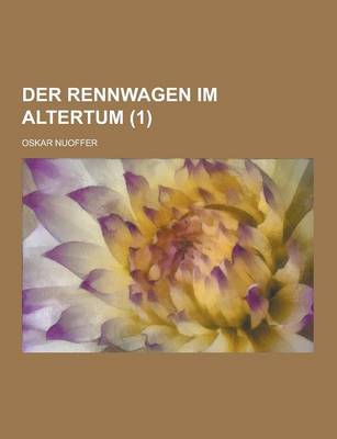 Book cover for Der Rennwagen Im Altertum (1)