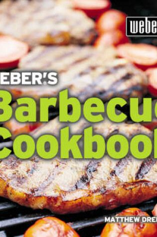 Cover of Weber's Barbecue Cookbook