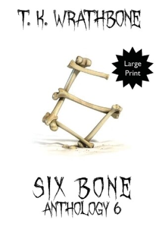 Cover of Six Bone