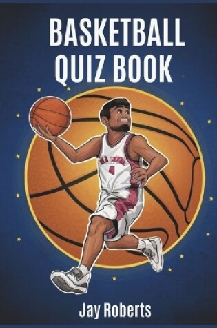 Cover of Basketball Quiz