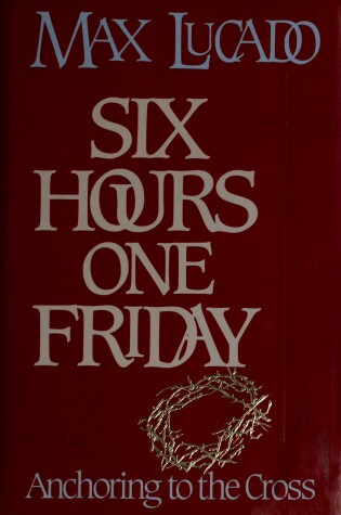 Cover of Six Hours One Friday