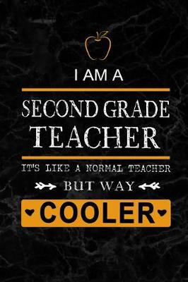 Book cover for I am a Second Grade Teacher