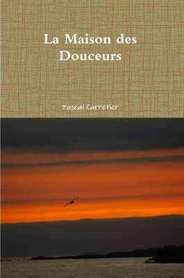 Book cover for La Maison Des Douceurs
