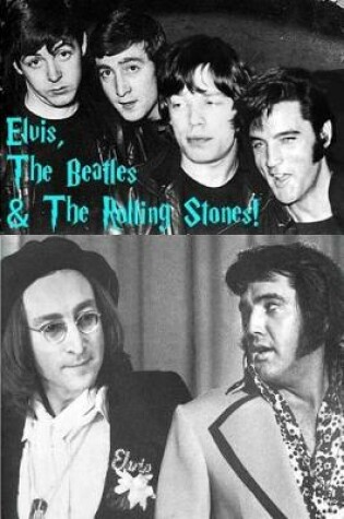 Cover of Elvis The Beatles & The Rolling Stones!