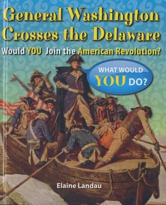 Book cover for General Washington Crosses the Delaware