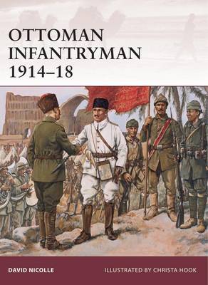 Book cover for Ottoman Infantryman 1914–18