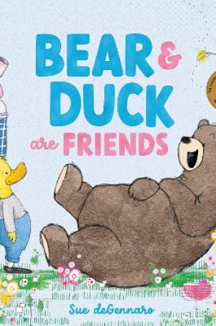 Cover of Bear and Duck are Friends