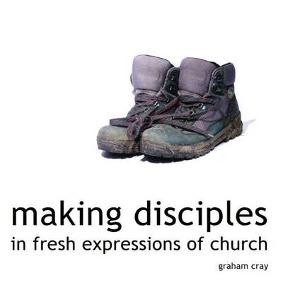 Book cover for making disciples in fresh expressions of church