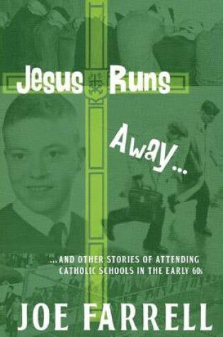 Cover of Jesus Runs Away