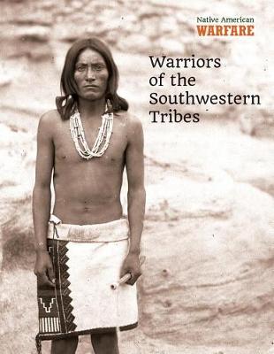 Book cover for Warriors of the Southwestern Tribes