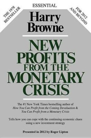 Cover of New Profits from the Monetary Crisis