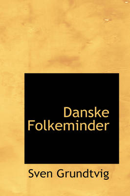 Book cover for Danske Folkeminder