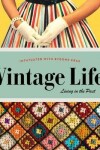 Book cover for Vintage Life: Living In The past