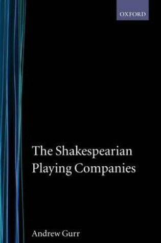 Cover of The Shakespearian Playing Companies