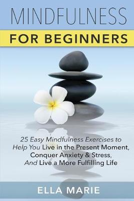 Book cover for Mindfulness For Beginners