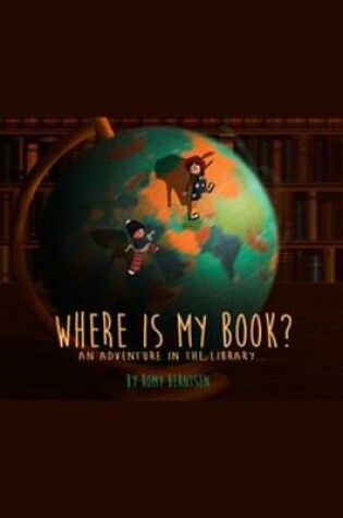 Cover of Where Is My Book?