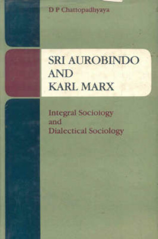 Cover of Sri Aurobindo and Karl Marx