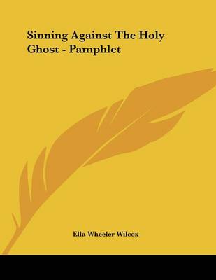 Book cover for Sinning Against the Holy Ghost - Pamphlet