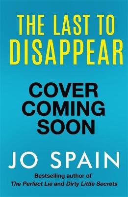 Book cover for The Last to Disappear