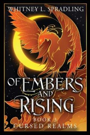 Cover of Of Embers and Rising