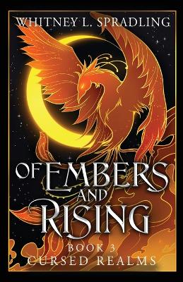 Book cover for Of Embers and Rising