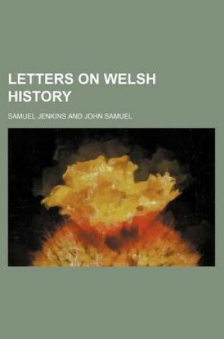 Cover of Letters on Welsh History