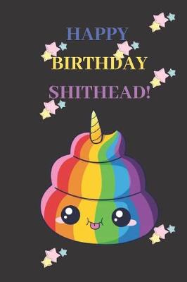 Book cover for Happy Birthday Shithead