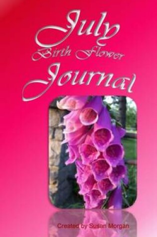 Cover of July Birth Flower Journal