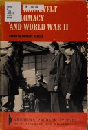 Book cover for Roosevelt Diplomacy and World War Two