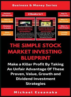 Book cover for The Simple Stock Market Investing Blueprint (2 Books In 1)