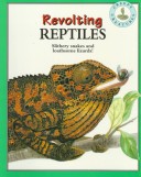 Cover of Revolting Reptiles