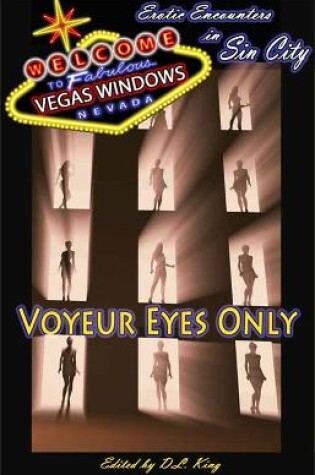 Cover of Voyeur Eyes Only - Vegas Windows