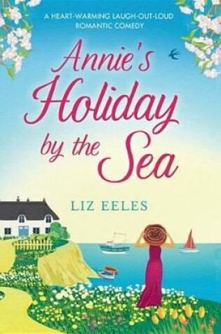 Cover of Annie's Holiday by the Sea