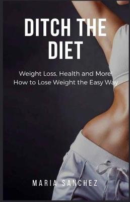 Book cover for Ditch the Diet