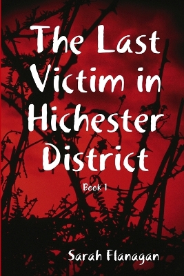 Book cover for The Last Victim in Hichester