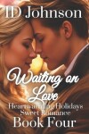Book cover for Waiting on Love