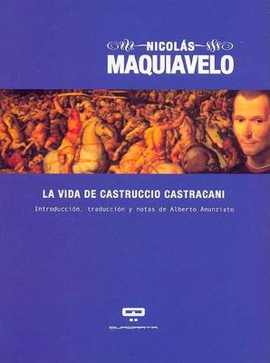 Book cover for La Vida de Castruccio Castracani