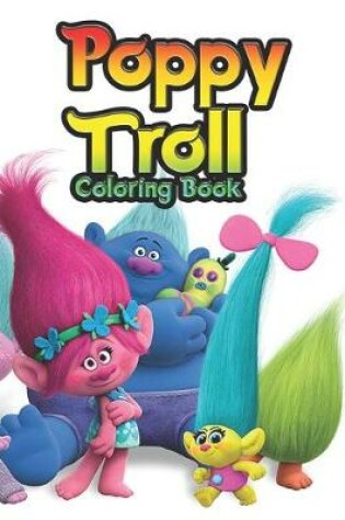 Cover of poppy troll coloring book