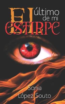 Book cover for El último de mi estirpe