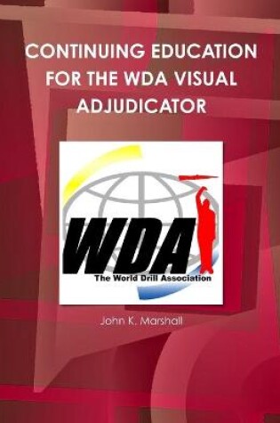 Cover of Continuing Education for the Wda Visual Adjudicator