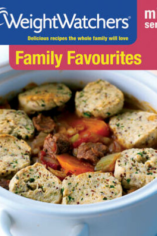 Cover of Weight Watchers Mini Series: Family Favourites