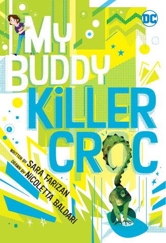 Book cover for My Buddy, Killer Croc