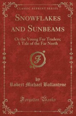 Cover of Snowflakes and Sunbeams