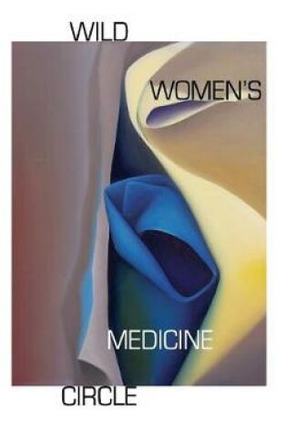 Cover of Wild Women's Medicine Circle