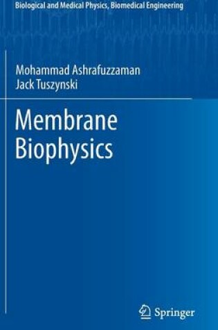 Cover of Membrane Biophysics