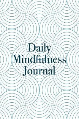 Book cover for Daily Mindfulness Journal