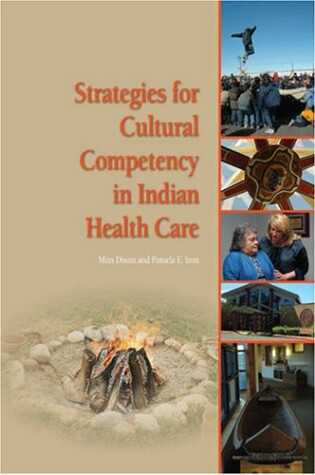 Cover of Strategies for Cultural Competency in Indian Health Care