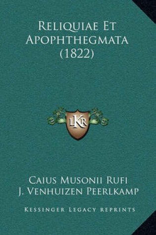 Cover of Reliquiae Et Apophthegmata (1822)