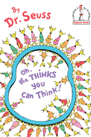 Cover of Oh, the Thinks You Can Think